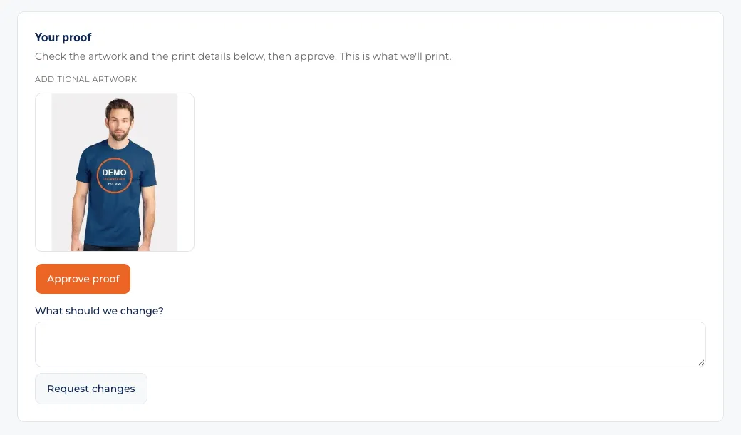 Your proof in the customer portal: a mockup of a royal blue tee with a Demo Organization logo, an Approve proof button, and a box and button to request changes